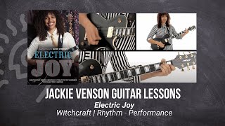 🎸 Jackie Venson Guitar Lesson - Witchcraft | Rhythm  - Performance - TrueFire