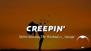 Metro Boomin, The Weeknd,21_Savage - Creepin[Instrumental]