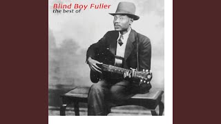 Video thumbnail of "Blind Boy Fuller - Let Me Squeeze Your Lemon"