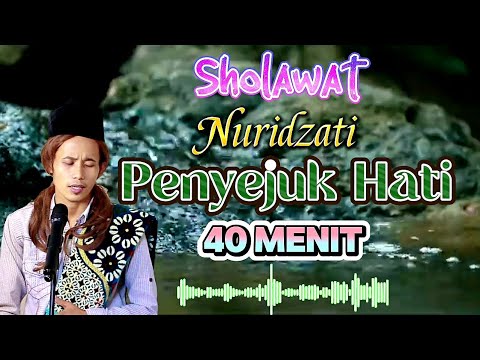 40 menit Sholawat Nuridzati Gus Samsudin – Vocal Widayat | terbaru