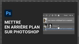 Comment mettre une image en arrière plan sur Photoshop ? screenshot 4