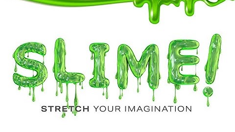 SLIME! Educational Video