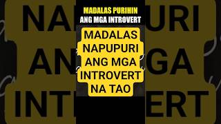 Madalas Napupuri Ang Mga Introvert Na Tao