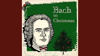Break Forth, O Beauteous Heavenly Light, BWV 248 - 12