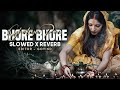 Bhore Bhore Ghatiya par | slowed and reverb | chhath song | swati mishra | lofi music | @Sabilofi.