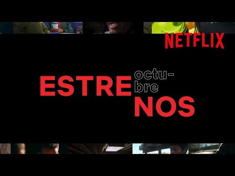 Los ESTRENOS de OCTUBRE | Netflix España