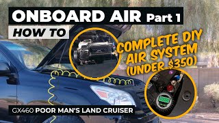 Ultimate Onboard Air System (DIY) – GX 460 SmittyBilt 2780 Onboard Air Install by Wasting Time In The Woods 13,975 views 3 years ago 10 minutes, 58 seconds