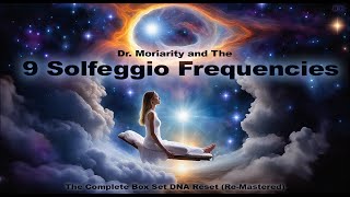 Solfeggio 9 Frequencies D.N.A Reset Box Set (Re-Mastered)