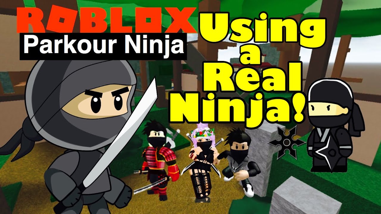 Parkour Ninja Using A Real Ninja Roblox Youtube - becoming a parkour ninja roblox be a parkour ninja youtube