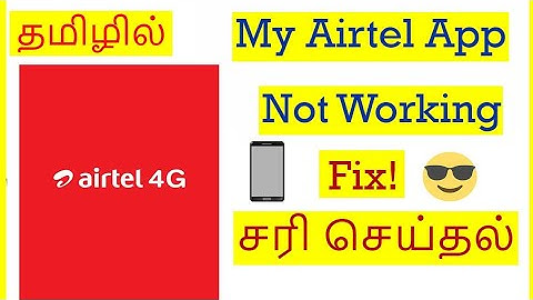 How to Fix My Airtel App Not Working problem in Mobile Tamil | VividTech