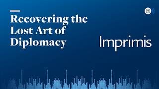 Recovering the Lost Art of Diplomacy