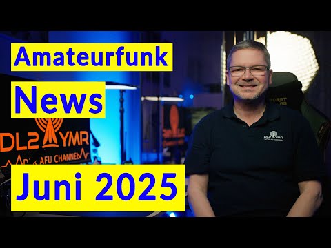 Amateurfunk News Juni 2025 - Sonnenknaller