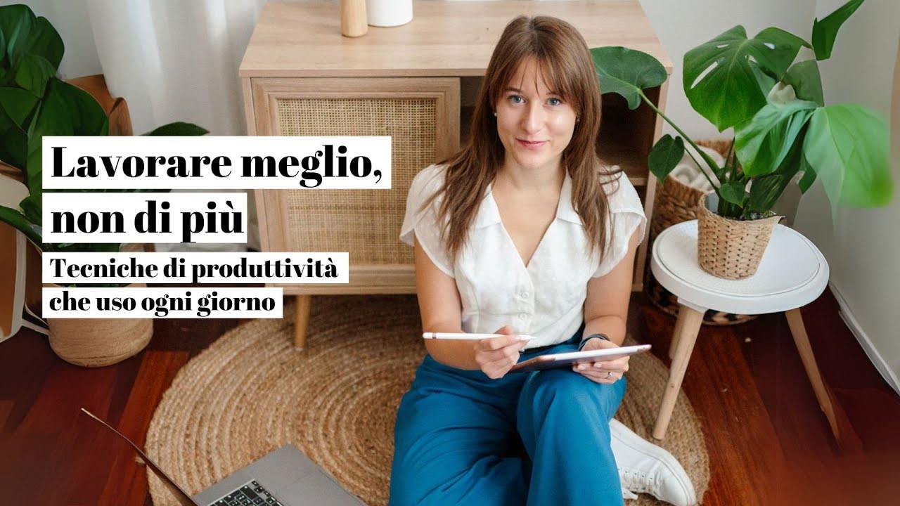 Produttività senza stress: i metodi che hanno cambiato la mia vita