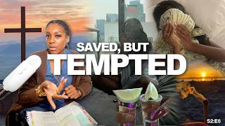 Saved... but still tempted | How to navigate temptations WHEN they come