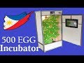 Making a 500 Egg Hatching Incubator With Automatic Egg Turner