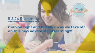 B&J's ECE E-Learning School