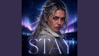 STAY