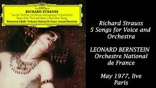 Richard Strauss: &quot;5 Songs&quot; - Montserrat Caballé, Leonard Bernstein, Orchestre National de France