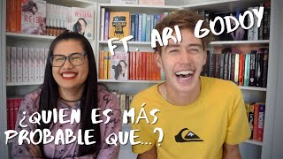 ¿QUIÉN ES MÁS PROBABLE QUE...? | FT. ARI GODOY