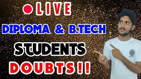B.TECH & DIPLOMA STUDENTS DOUBTS || LIVE WITH BSD TELUGU TEC