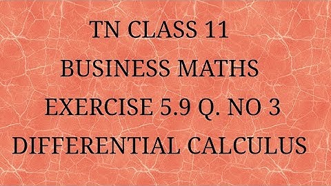 TN 11 business maths chapter 5 exercise 5.9 question number 3