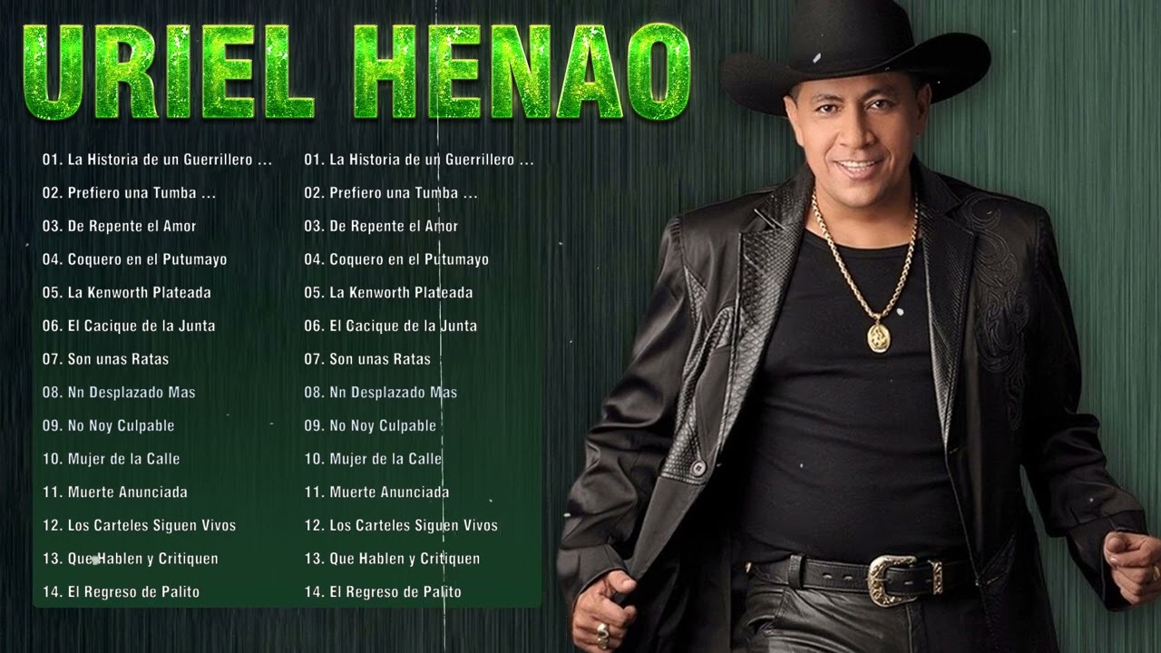 Uriel Henao y Sus Tigres Del Sur Uriel Henao Sus Mejores Exitos
