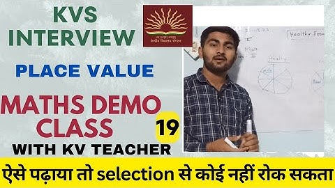 KVS INTERVIEW DEMO TEACHING PLACE VALUE MATH KVS PRT TGT PGT INTERVIEW PREPARATION