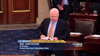 Famous CLIP: Sen. John McCain on Military Action Against ISIS (C-SPAN) Wealth