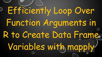 Efficiently Loop Over Function Arguments in R to Create Data Frame Variables with mapply