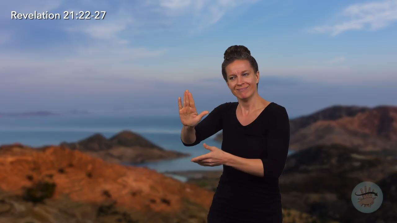 ASL | Revelation 21-22 - The New Heaven and the New Earth