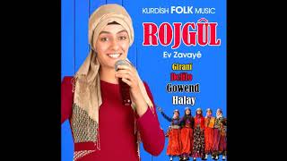 Rojgûl Lo Lo Zava  Giranî  Nû