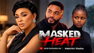 MASKED HEART - CHIKE DANIELS, UCHECHI TREASURE OKONKWO, BENITA ONYIUKE- LATEST 2026 NIGERIAN MOVIE