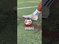 SIZE 5 vs MINI soccer ball challenge ⚽🔥‼️ #soccer #football #skills #goals #shorts