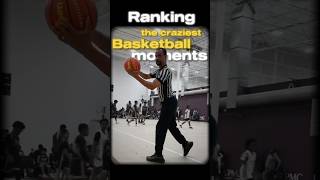 RANKING THE CRAZIEST BASKETBALL moments 🏀