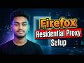 How to Setup Residential Proxy in Firefox Browser | Step by Step Guide (Bangla)
