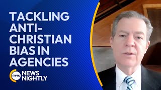 President's Task Force Aims to Combat Anti-Christian Bias in Federal Agencies | EWTN News Nightly
