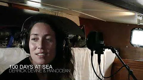 100 days at sea - Derrick Devine & Pianocean