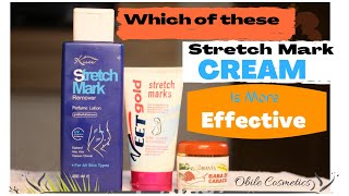 Which Of This Stretch Mark Cream Is More Effective
