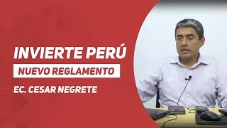 NUEVO REGLAMENTO INVIERTE PERU D.L N° 1252