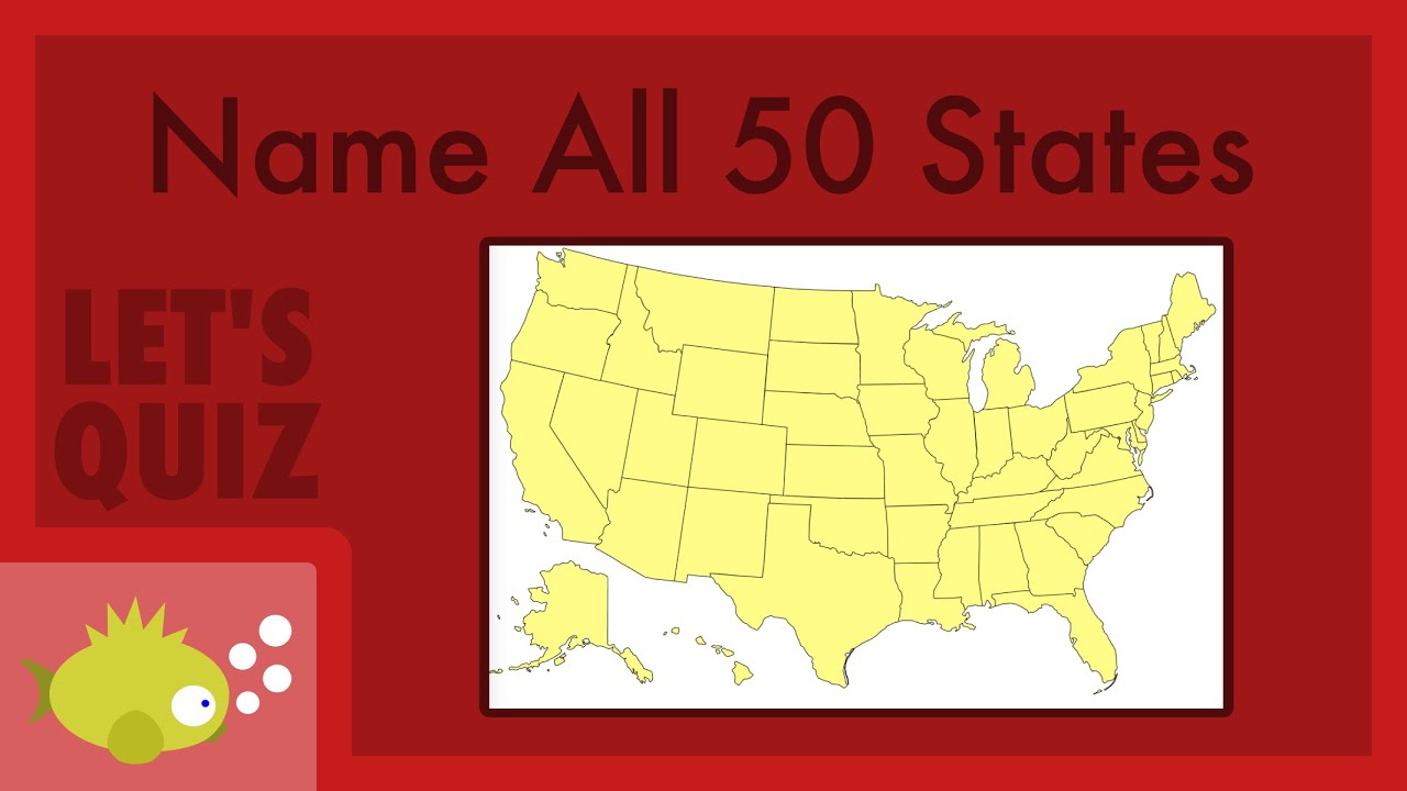 Name All 50 U S States Let S Quiz Youtube