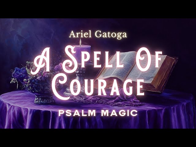 Psalm 39: Powerful Psalm Magic for Courage | Psalm...