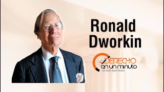 Ronald Dworkin En Un Minuto - De1M