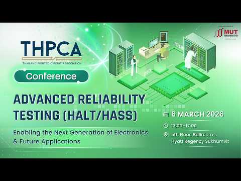 THPCA Conference: Advanced Reliability Testing (HALT/HASS) Highlights