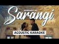 Sarangi - Sushant KC (KARAOKE WITH LYRICS)