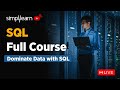 🔥SQL Full Course | End-to-End SQL Full Course in 8 Hours | SQL Tutorial For Beginners | Simplilearn