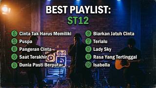 TOP 10 LAGU TERBAIK ST12 | Spesial Teman Santai, Kerja & Berkendara