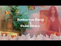 Besharam Rang X Calm Down Music Vibe