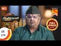 Bhakharwadi - Ep 274 - Full Episode - 28th February 2020