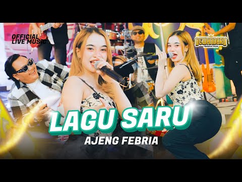 Ajeng Febria - Lagu Saru (Official Live Music)