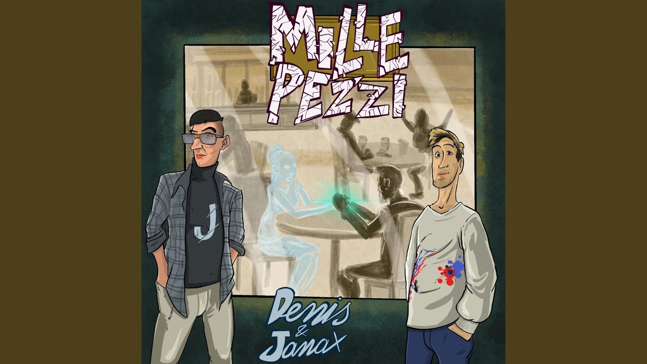 Mille pezzi (feat. Janax) YouTube Mille pezzi (feat. Janax) YouTube